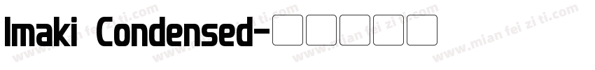 Imaki Condensed字体转换